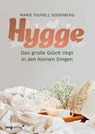 Hygge - Marie Tourell Søderberg - 9783747405673