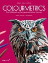 Colourmetrics - Das Malbuch voller geometrischer Formen - Max Jackson - 9783747407462