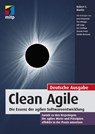 Clean Agile. Die Essenz der agilen Softwareentwicklung - Robert C. Martin - 9783747501115