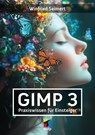 GIMP 3 - Winfried Seimert - 9783747505533