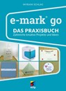 e-mark® go - Myriam Schlag - 9783747508596