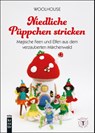 Niedliche Püppchen stricken - Woolhouse - 9783747510506
