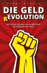 Geld(R)evolution - Ronny Wagner - 9783748223917