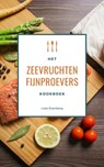 Het Zeevruchten Fijnproevers Kookboek - Luke Eisenberg - 9783748518396