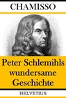 Peter Schlemihls wundersame Geschichte - Adelbert von Chamisso - 9783748526414