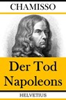 Der Tod Napoleons - Adelbert von Chamisso - 9783748526445