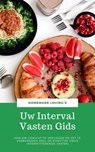 Uw Interval Vasten Gids - HOMEMADE LOVING'S - 9783748548225