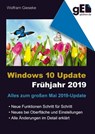 Windows 10 Update - Frühjahr 2019 - Wolfram Gieseke - 9783748595298