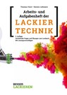 Arbeits- und Aufgabenheft der Lackiertechnik - Thomas Feist ; Dennis Lehmann - 9783748601968