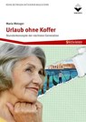 Urlaub ohne Koffer - Maria Metzger - 9783748606758