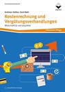 Kostenrechnung und Vergütungsverhandlungen - Andreas Heiber ; Gerd Nett - 9783748608455