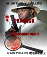 Payback/the Bushido Way 2 - M. Anthony Phillips - 9783748748069