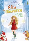 Ella Freundlich und die Farben des Glücks - Christin-Marie Below ; Anne Barns - 9783748802457