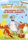 Die kleine Schnecke Monika Häuschen 5: Was machen die Tiere zu welcher Jahreszeit? - Kati Naumann - 9783748802631