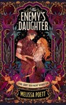 The Enemy's Daughter - Melissa Poett - 9783748803126