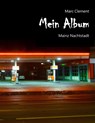 Mein Album - Marc Clement - 9783749485505