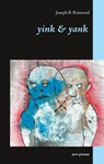 Yink & Yank - Joseph B Raimond - 9783749499298