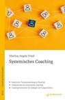 Systemisches Coaching - Martina Angela Friedl - 9783749503544