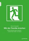 Mit der Familie brechen - Sherrie Campbell - 9783749506514