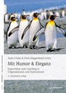 Mit Humor und Eleganz - Anne Grohn ; Doris Klappenbach-Lentz - 9783749507047