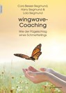 wingwave-Coaching - Cora Besser-Siegmund ; Harry Siegmund ; Lola Siegmund - 9783749507061