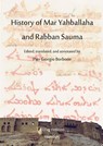 History of Mar Yahballaha and Rabban Sauma - Pier Giorgio Borbone - 9783749712977