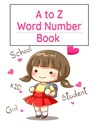 A to Z Word Number Book - Dotty Page - 9783749738687