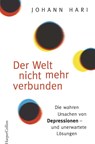Der Welt nicht mehr verbunden - Johann Hari - 9783749901173