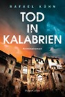 Tod in Kalabrien - Rafael Kühn - 9783749903436