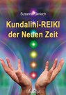 Kundalini-REIKI der Neuen Zeit - Susanne Gerlach - 9783750200302