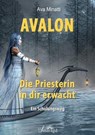 Avalon - Die Priesterin in dir erwacht - Ava Minatti - 9783750271562