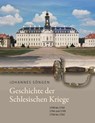 Geschichte der Schlesischen Kriege - Johannes Söngen - 9783750464896