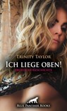 Ich liege oben! Erotische Geschichte - Trinity Taylor - 9783750775251