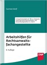 Arbeitshilfen für Rechtsanwaltsfachangestellte - Carmen Wolf - 9783750800267