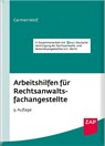 Arbeitshilfen für Rechtsanwaltsfachangestellte - Carmen Wolf - 9783750800427