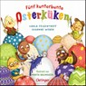 Fünf kunterbunte Osterküken - Susanne Weber ; Carla Felgentreff - 9783751200196