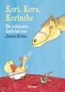 Kori, Kora, Korinthe - James Krüss - 9783751202695