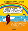 BiBiBiber hat da mal 'ne Frage. Welche Farben hat der Regenbogen? - Mai Thi Nguyen-Kim ; Marie Meimberg - 9783751204071