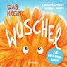 Das kleine Wuschel - Sandra Grimm - 9783751204699