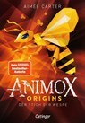 Animox Origins 2. Der Stich der Wespe - Aimée Carter - 9783751205689