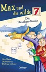 Max und die wilde 7 3. Die Drachen-Bande - Lisa-Marie Dickreiter ; Winfried Oelsner - 9783751207935
