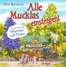 Alle Mucklas einsteigen! - Sven Nordqvist - 9783751208086