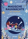 Magische Rauhnächte mit Kindern - Catharine Louise - 9783751208444