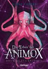 Die Erben der Animox 2. Das Gift des Oktopus - Aimée Carter - 9783751208635
