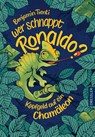 Wer schnappt Ronaldo? - Benjamin Tienti - 9783751301091