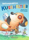 Rettungsaktion Kuscheltier - Florian Fickel - 9783751401067