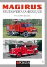 Magirus Feuerwehrfahrzeuge Band 5 - Wolfgang Rotter - 9783751611763