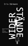 Widerstände - Iris Därmann - 9783751805100