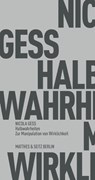 Halbwahrheiten - Nicola Gess - 9783751805124