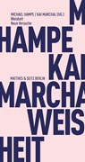 Weisheit - Kai Marchal ; Michael Hampe - 9783751805285
